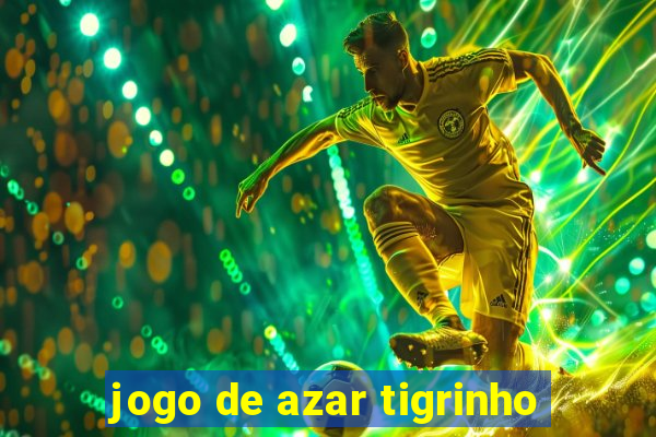 jogo de azar tigrinho